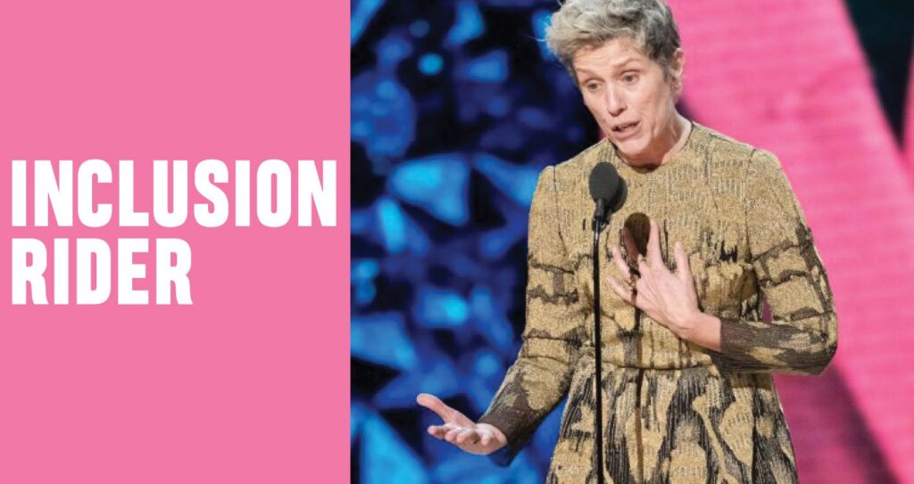 Inclusion Rider Examples THE TERM THAT SHOOK THE OSCARS