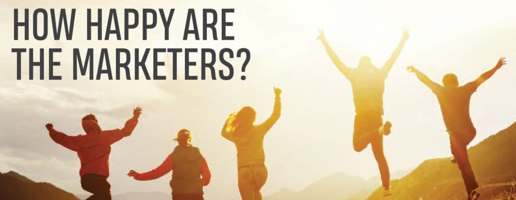 Read more about the article THE MARKETER HAPPINESS REPORT ANSWERS