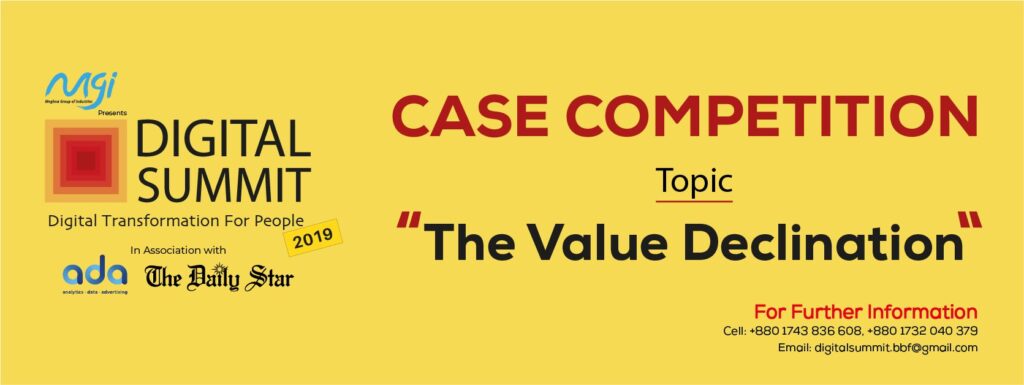 You are currently viewing “THE VALUE DECLINATION” CASE COMPETITION TO BE HELD