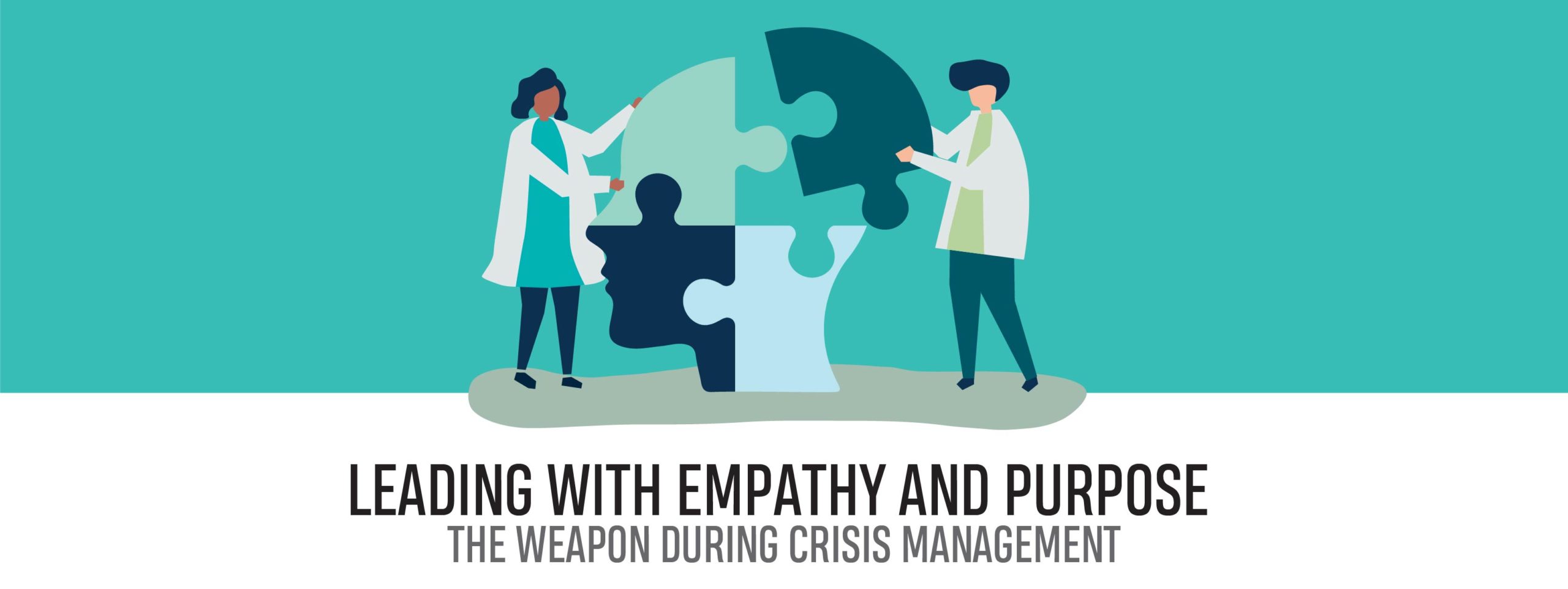 Read more about the article LEADING WITH EMPATHY AND PURPOSE – THE WEAPON DURING CRISIS MANAGEMENT