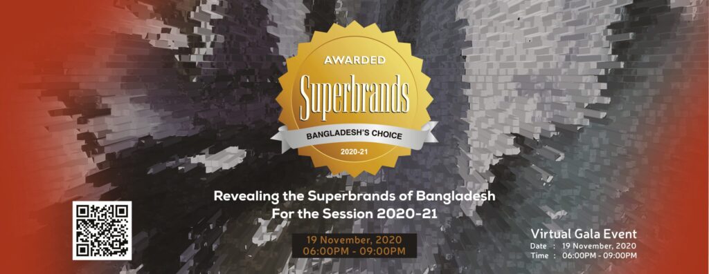 You are currently viewing SUPERBRANDS BANGLADESH 2020-21 VIRTUAL GALA ON NOVEMBER 19, 2020