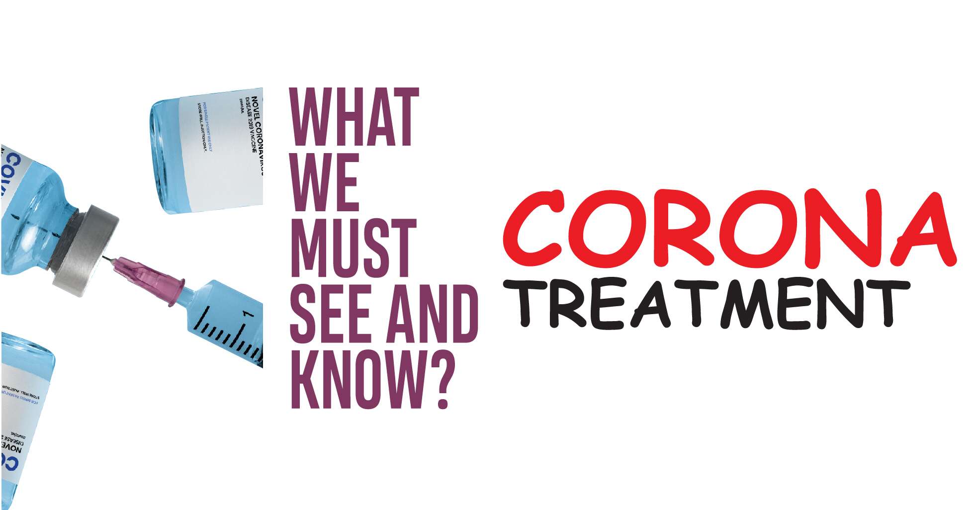 Read more about the article CORONAVIRUS CURE: WHAT WE MUST SEE AND KNOW?