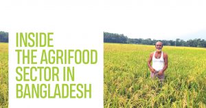 Read more about the article Inside the Agrifood Sector in Bangladesh