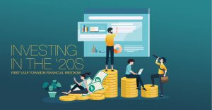 Read more about the article Investing in the ’20s: First Leap towards Financial Freedom