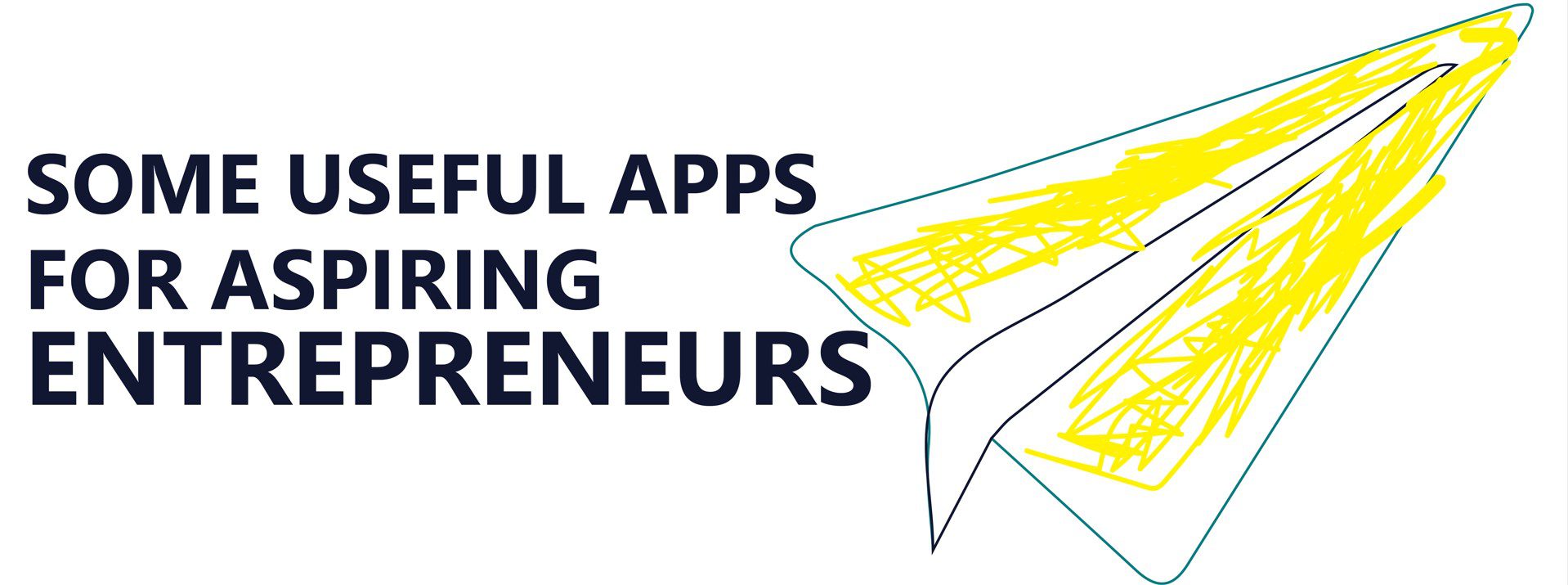 Read more about the article SOME USEFUL APPS FOR ASPIRING ENTREPRENEURS