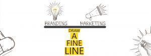 Read more about the article BRANDING vs MARKETING: DRAW A FINE LINE