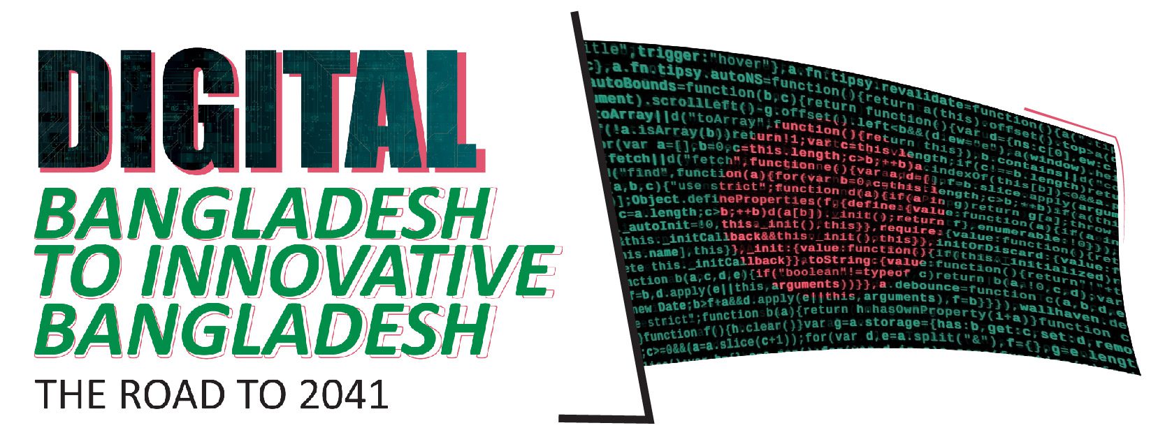 Read more about the article Digital Bangladesh to Innovative Bangladesh- The Road to 2041