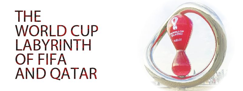 Read more about the article The World Cup Labyrinth of Fifa and Qatar