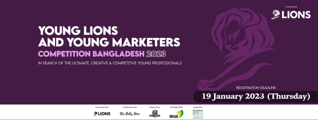 Read more about the article Enroll for The Young Lions and Young Marketers Competition Bangladesh 2023 to compete with APAC regions agencies and organizations in Spikes Asia 2023