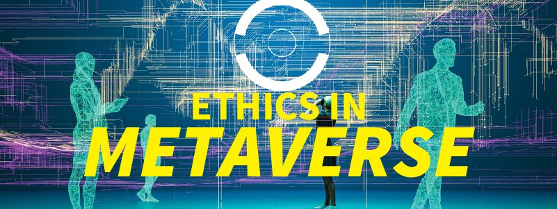 Read more about the article Ethics in Metaverse