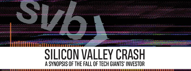 You are currently viewing Silicon valley crash: A synopsis of the fall of tech giants’ investor