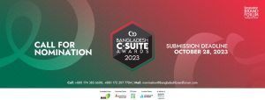 Read more about the article CALL FOR NOMINATION: BANGLADESH C-SUITE AWARDS-2023