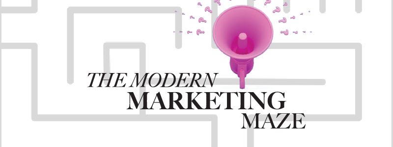 You are currently viewing The Modern Marketing Maze