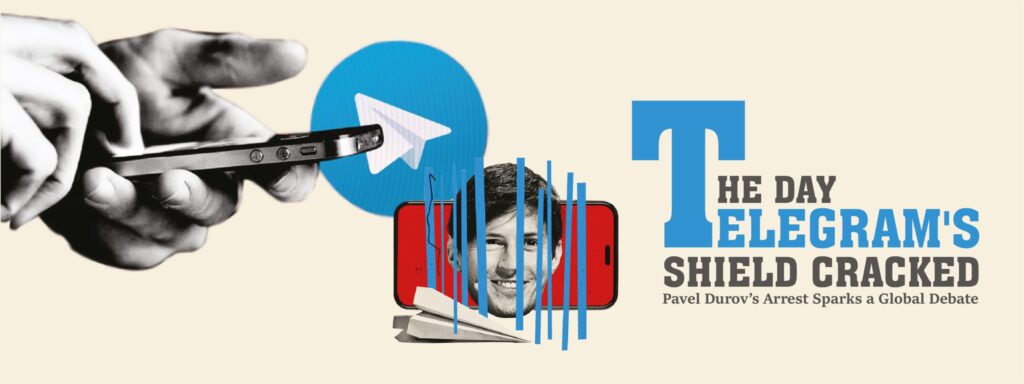 Read more about the article THE DAY TELEGRAM’S SHIELD CRACKED: PAVEL DUROV’S ARREST SPARKS A GLOBAL DEBATE