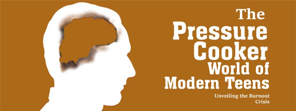 Read more about the article The Pressure-Cooker World of Modern Teens: Unveiling the Burnout Crisis
