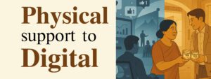Read more about the article Physical support to Digital