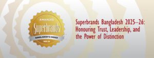 Superbrands Bangladesh 2025–26