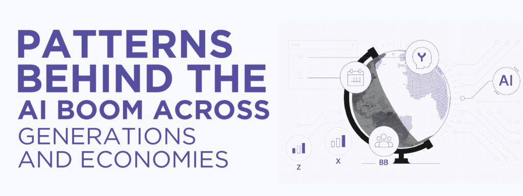 Read more about the article Patterns Behind the AI Boom Across Generations and Economies