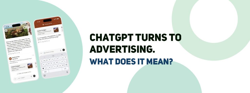 Read more about the article ChatGPT Turns to Advertising. What Does It Mean?