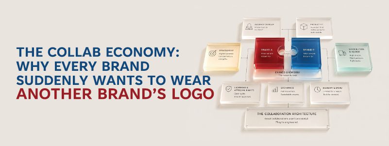 Read more about the article The Collab Economy: Why Every Brand Suddenly Wants to Wear Another Brand’s Logo